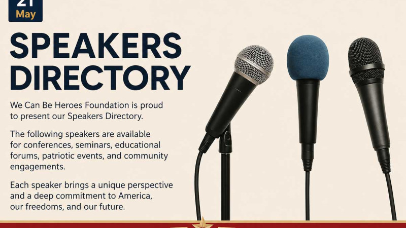 Patriotic Speakers Directory | We Can Be Heroes Foundation